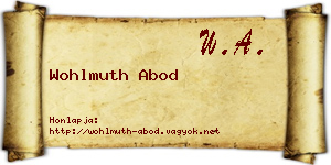 Wohlmuth Abod névjegykártya